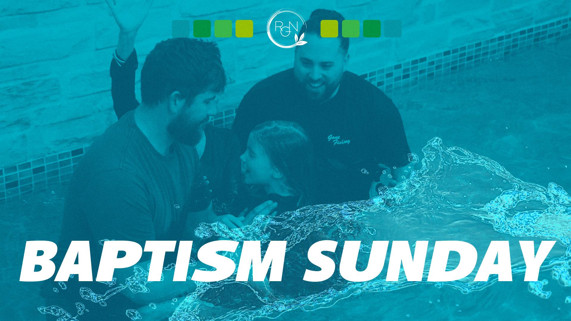 Baptism Sunday