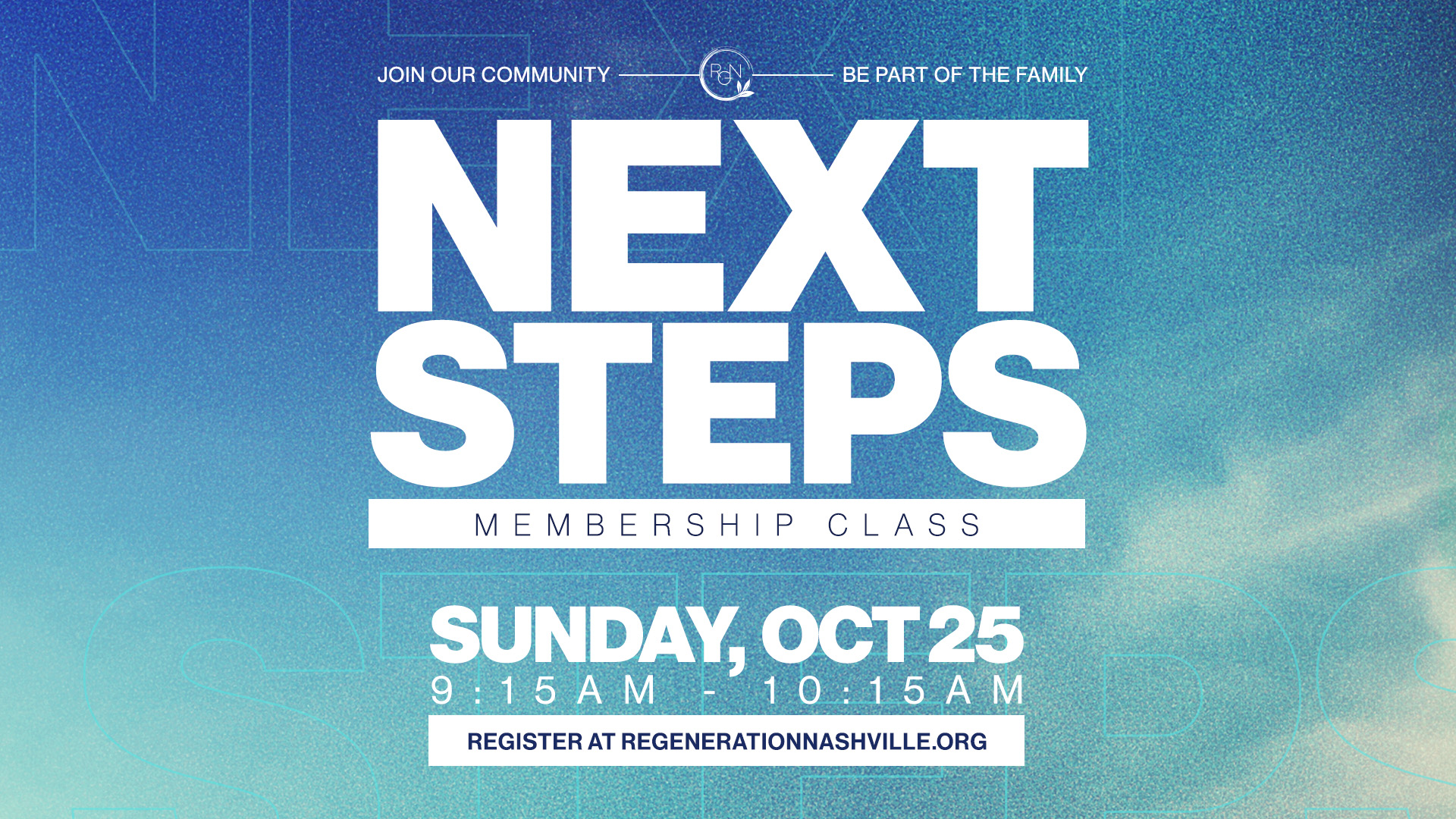 Next Steps Membership Class