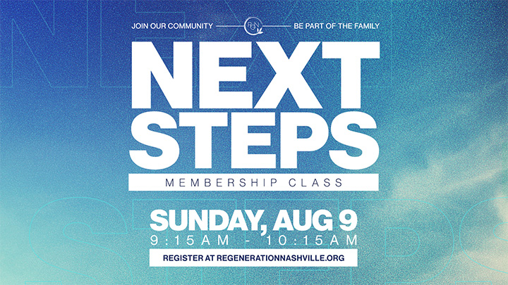 Next Steps Membership Class