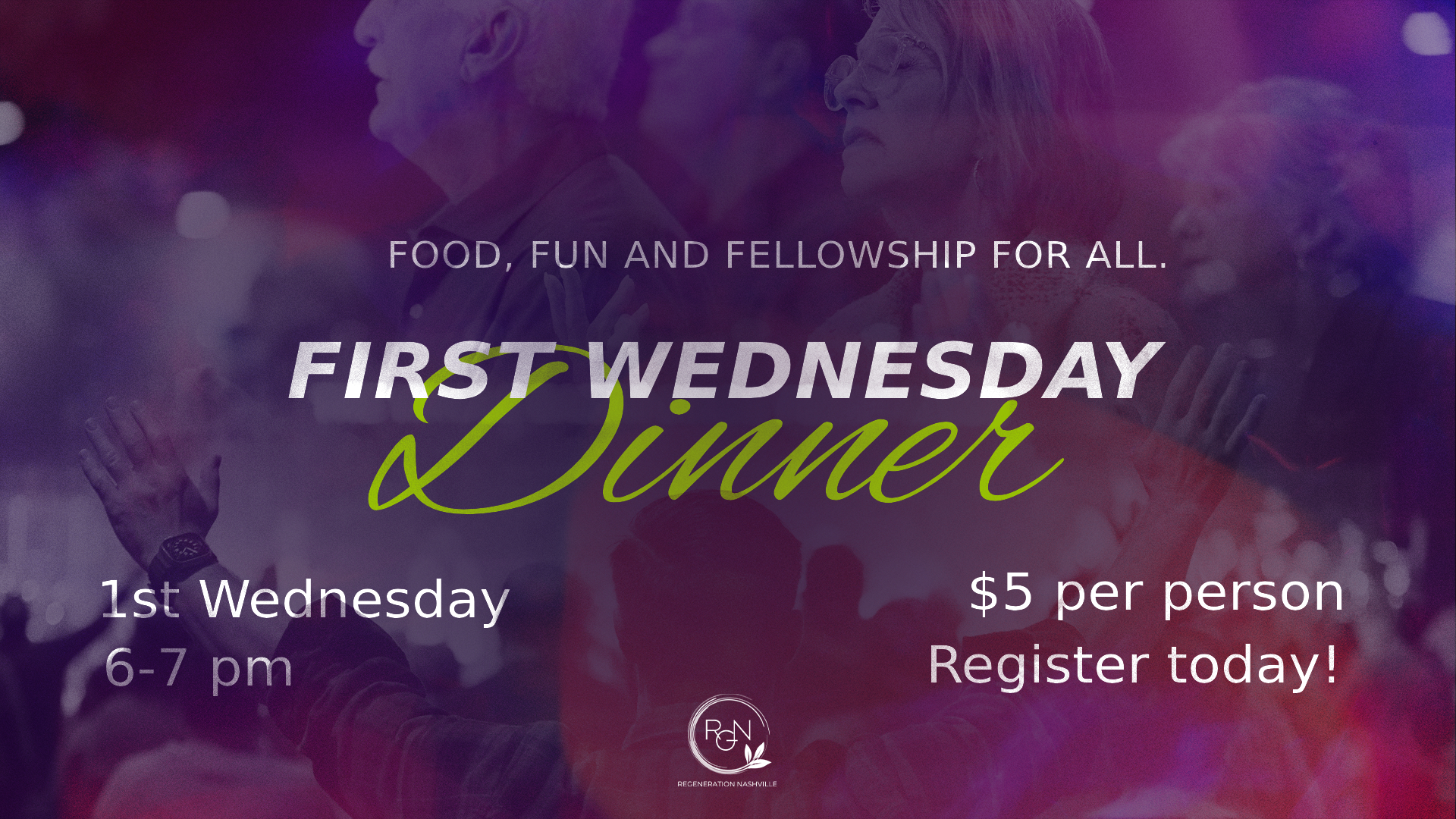 First Wednesday Dinner